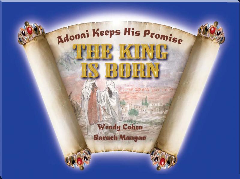 Adonai Keeps His Promise: The King Is Born